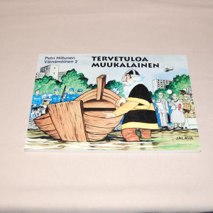 Petri Hiltunen Väinämöinen 2 Tervetuloa muukalainen